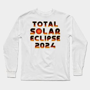 2024 Total Solar Eclipse - Astronomy Long Sleeve T-Shirt